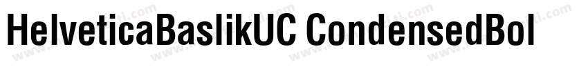HelveticaBaslikUC CondensedBold字体转换